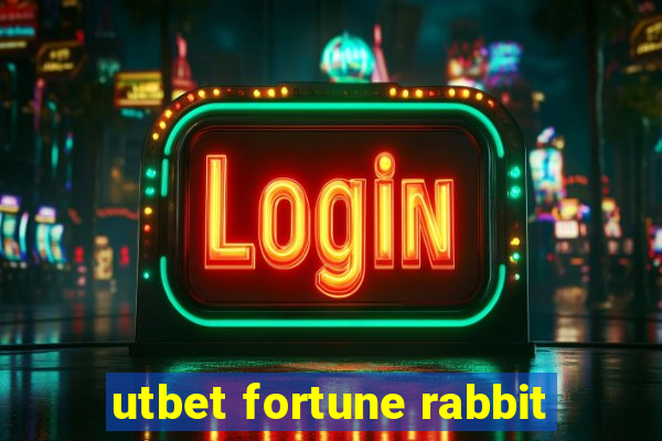 utbet fortune rabbit